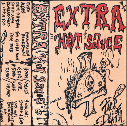 Extra Hot Sauce : Taco of Death (Demo)